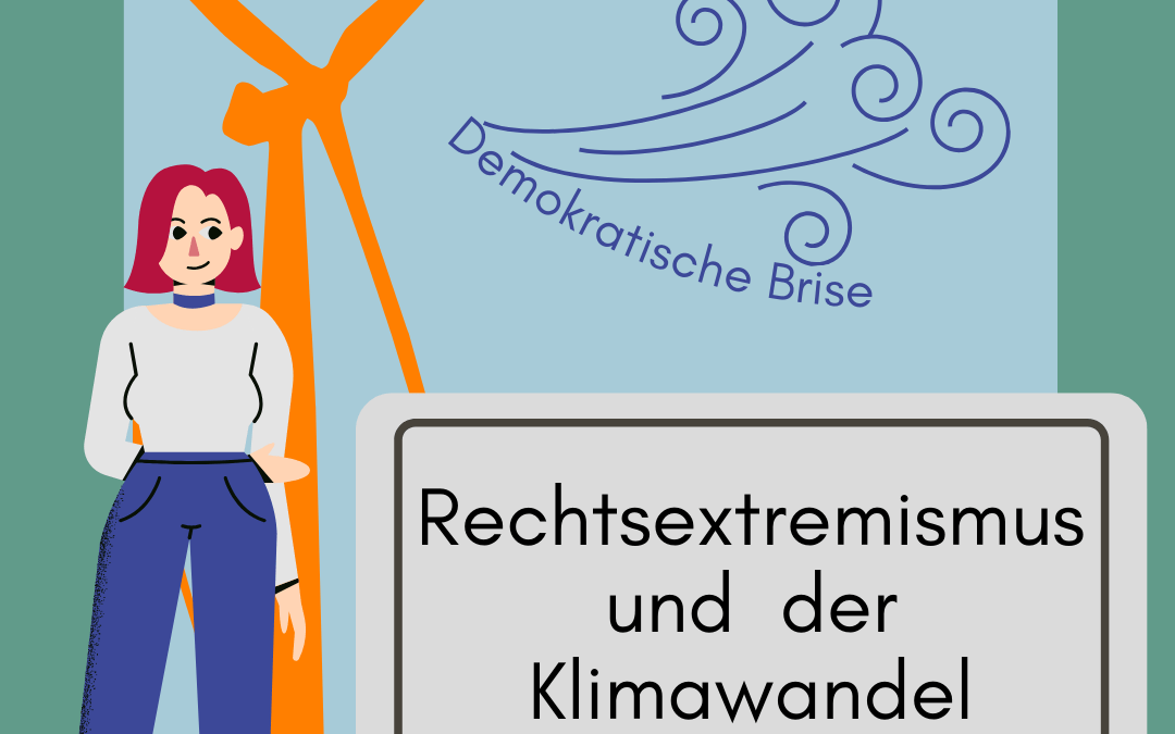 Demokratische Brise – Rechtsextremismus und Klimawandel