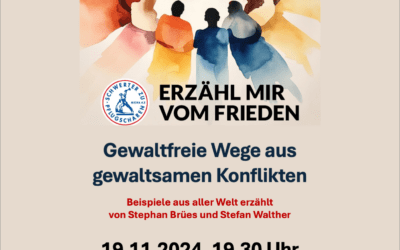 Erzähl mir vom Frieden – Gewaltfreie Wege aus gewaltsamen Konflikten